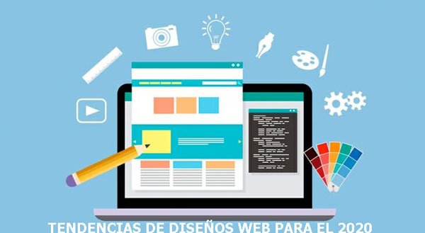 tendencia de diseños web para el 2020